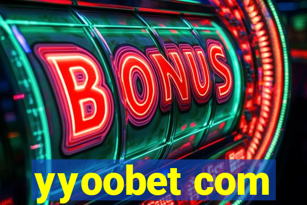 yyoobet com